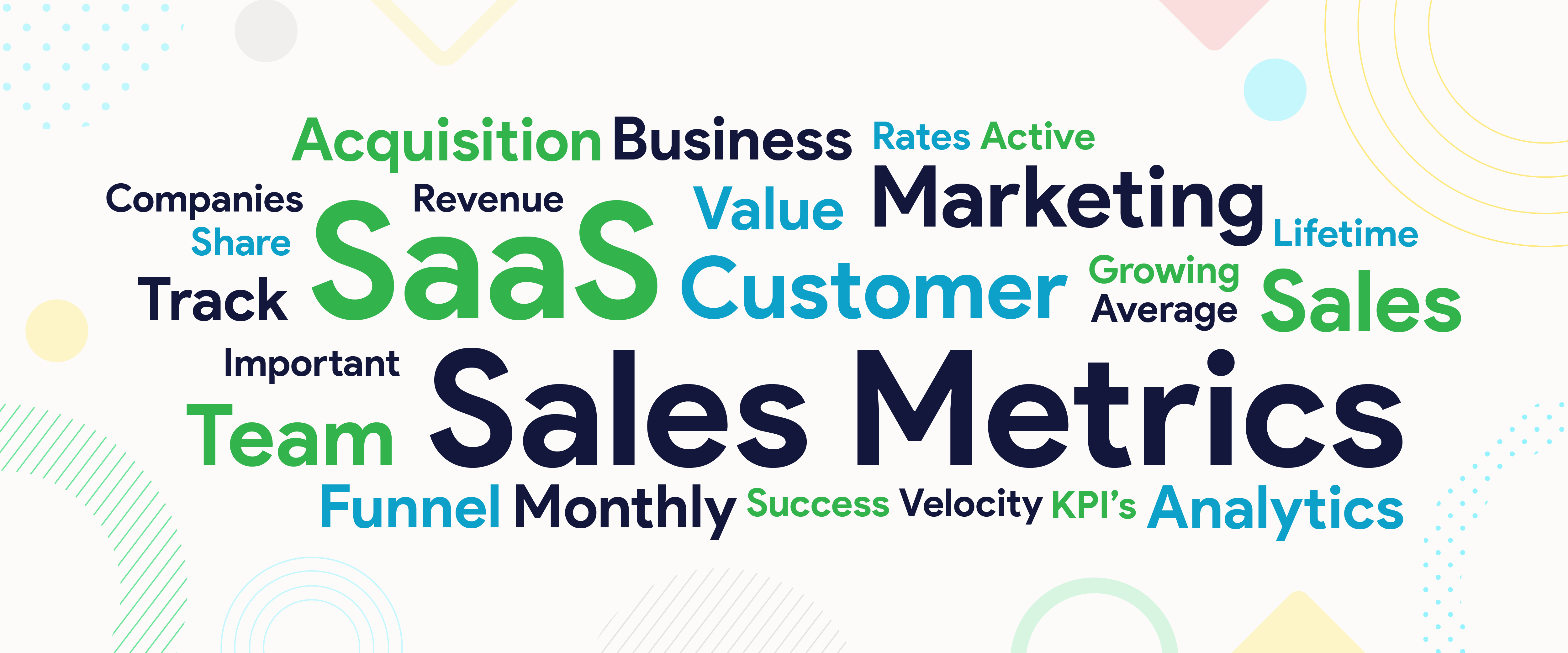 Sales Metrics You Should Be Tracking For Your Saas Business