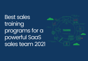 Best sales training programs for a powerful SaaS sales team 2021