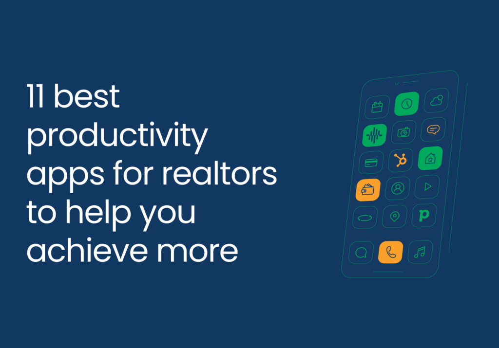 11 best productivity apps for realtors to help you achieve more