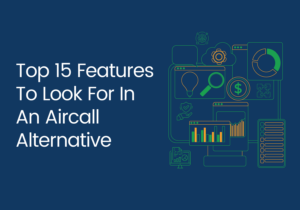 Aircall Alternative