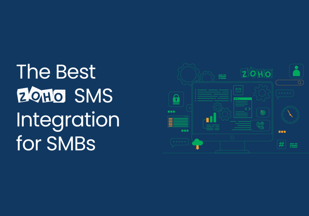 The Best Zoho SMS Integration for SMBs - Aloware